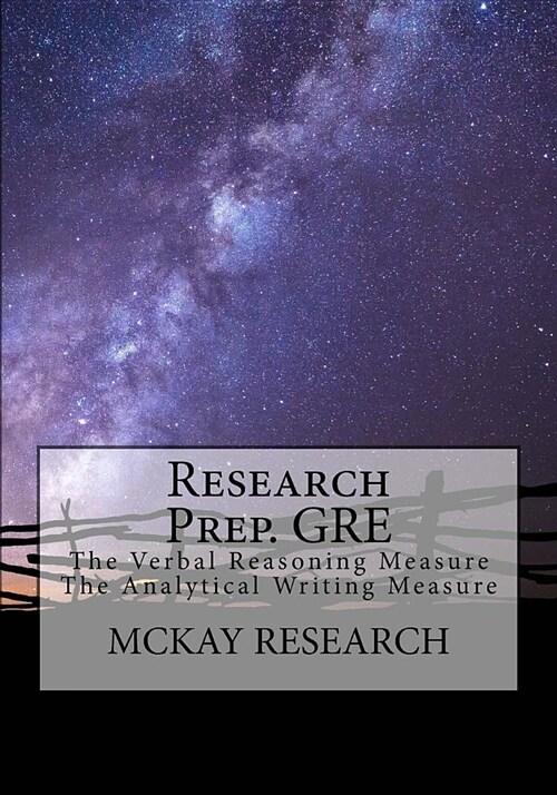 Research Prep. GRE: The Verbal Reasoning Measure, the Analytical Writing Measure (Paperback)