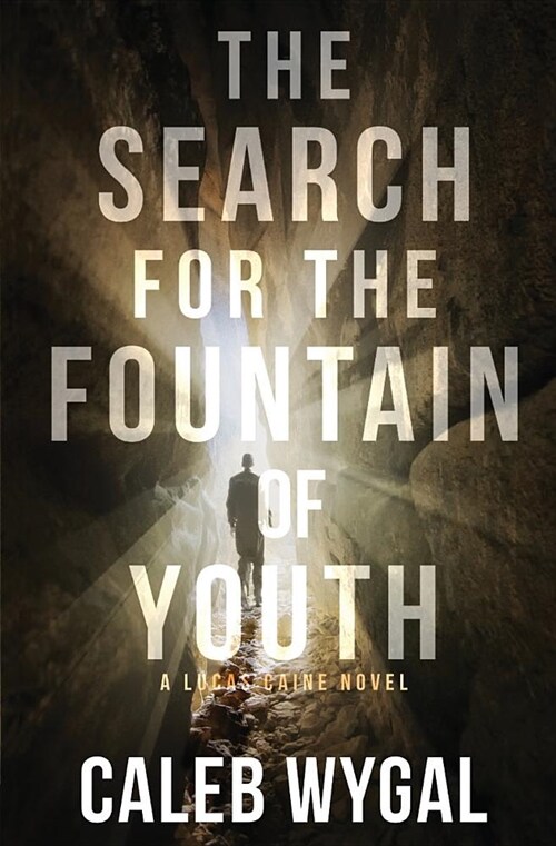 The Search for the Fountain of Youth (Paperback)