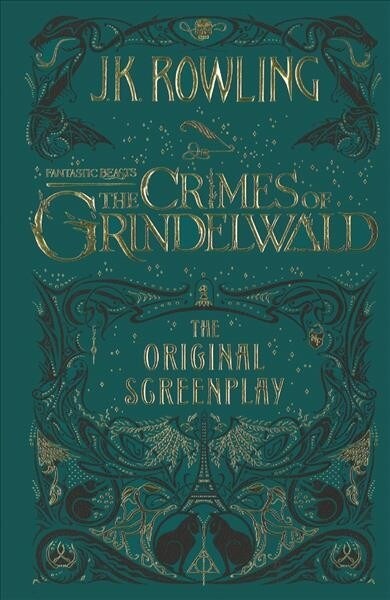 Fantastic Beasts: The Crimes of Grindelwald: The Original Screenplay (Prebound)