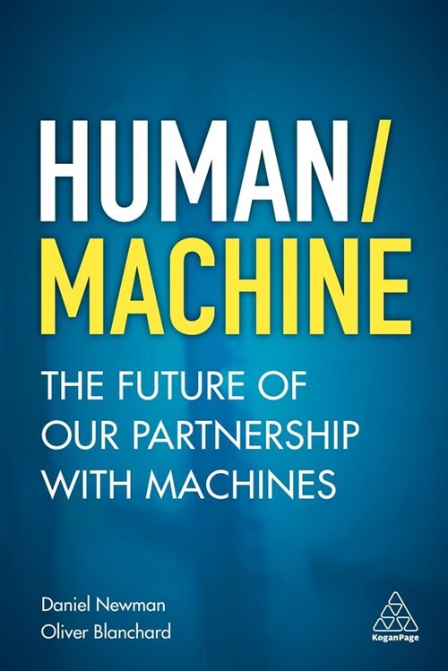 Human/Machine : The Future of our Partnership with Machines (Hardcover)