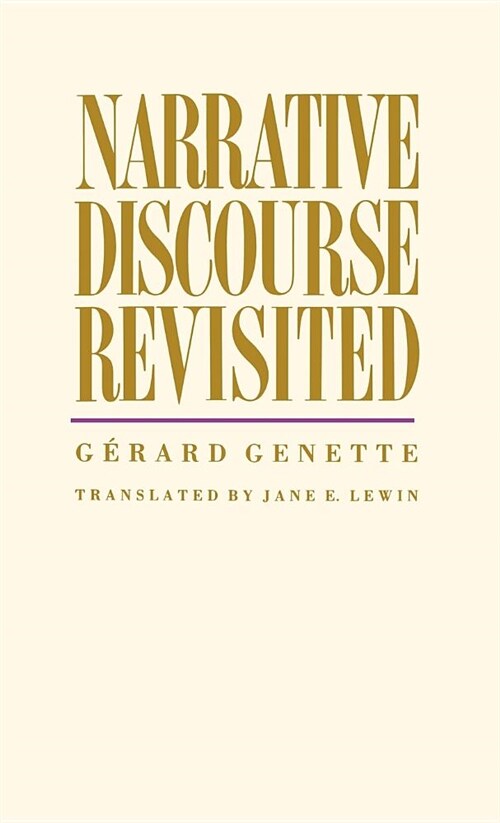 Narrative Discourse Revisited (Hardcover)