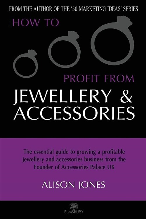 How to Profit from Jewellery and Accessories (Paperback)