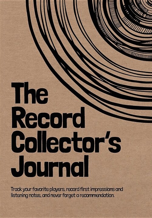 The Record Collectors Journal (Paperback)