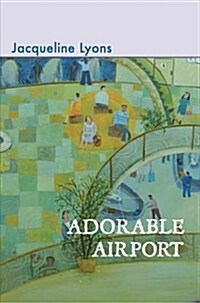 Adorable Airport (Paperback)