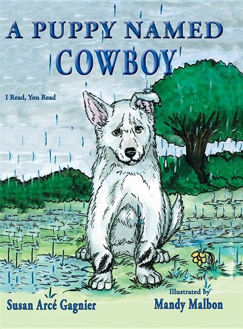 A Puppy Named Cowboy (Hardcover)