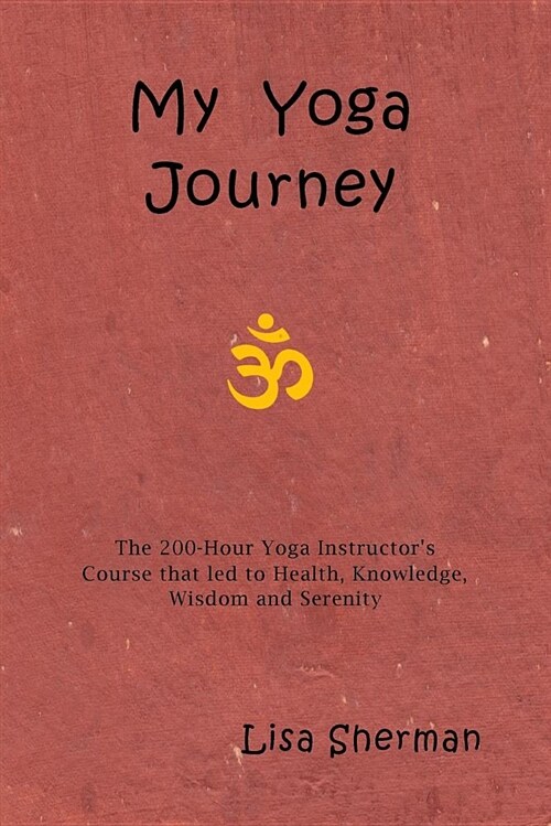 My Yoga Journey (Paperback)