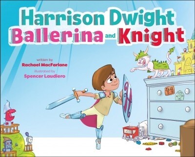 Harrison Dwight, Ballerina and Knight (Hardcover)