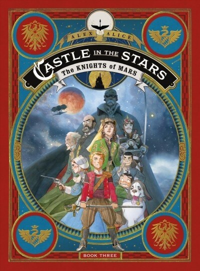 Castle in the Stars: The Knights of Mars (Hardcover)