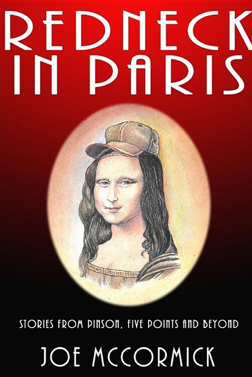 Redneck in Paris (Paperback)