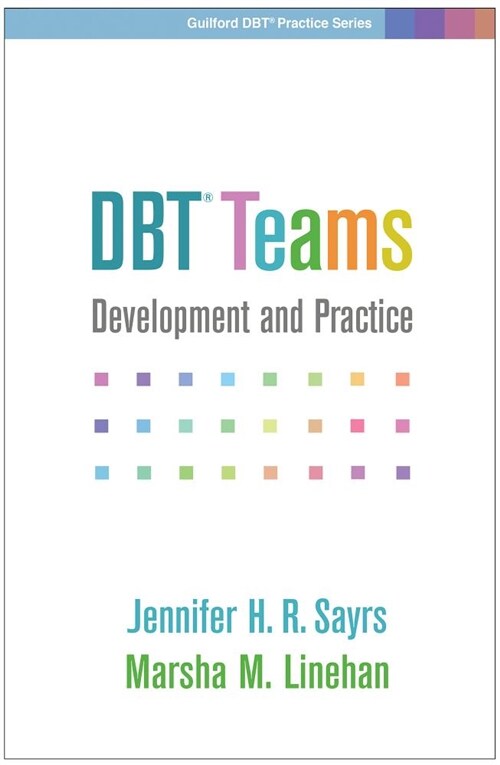 Dbt Teams: Development and Practice (Paperback)