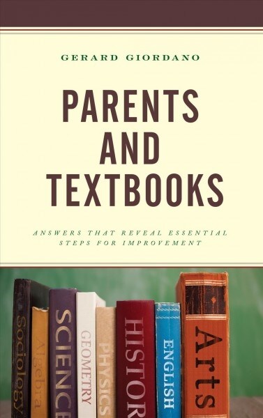 Parents and Textbooks: Answers That Reveal Essential Steps for Improvement (Hardcover)