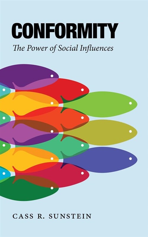 Conformity: The Power of Social Influences (Hardcover)