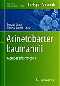 Acinetobacter Baumannii: Methods and Protocols (Hardcover, 2019)