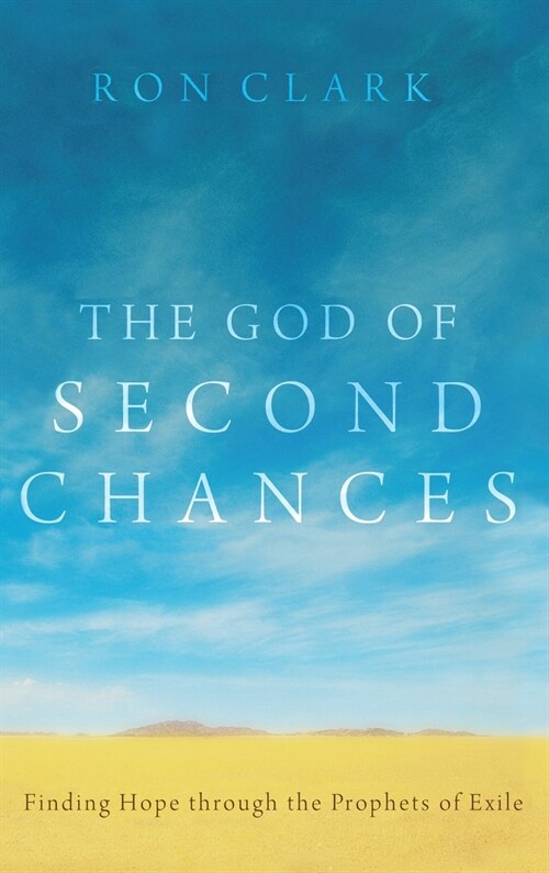 The God of Second Chances (Hardcover)