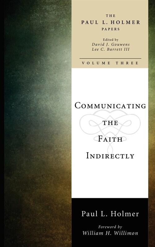 Communicating the Faith Indirectly (Hardcover)
