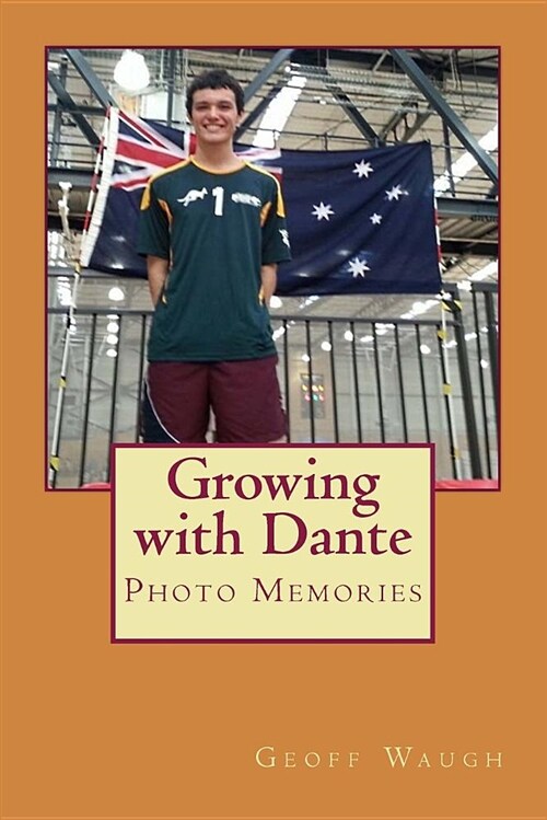 Growing with Dante: Photo Memories (Paperback)