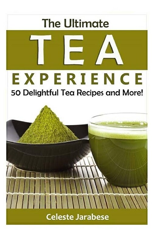 The Ultimate Tea Experience (Paperback)