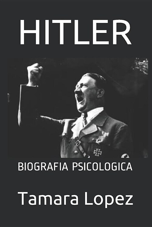 Hitler: Biografia Psicologica (Paperback)