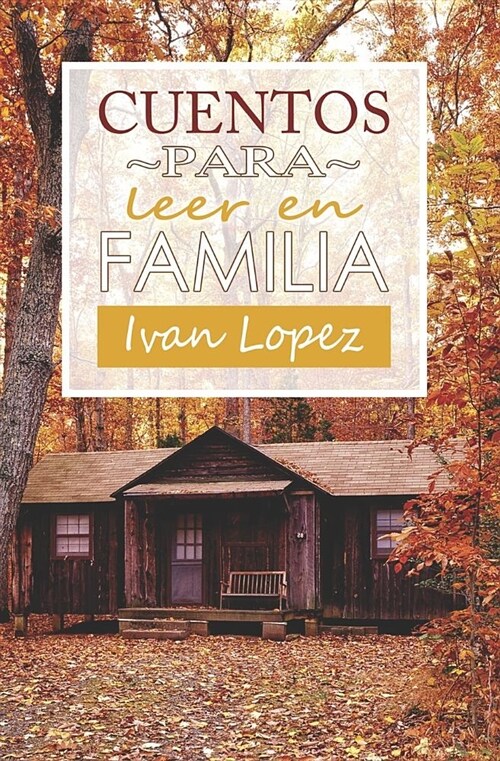 Cuentos Para Leer En Familia (Paperback)