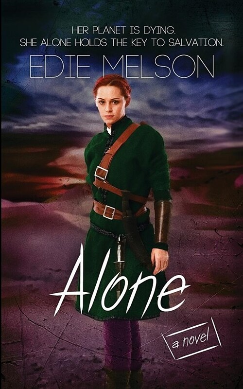 Alone: A Christian Sci-Fi Novel (Paperback)