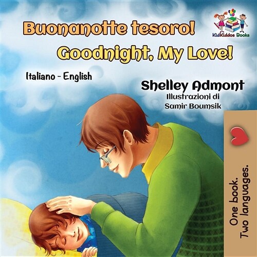 Buonanotte Tesoro! Goodnight, My Love!: Italian English Bilingual (Paperback)