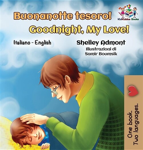 Buonanotte Tesoro! Goodnight, My Love!: Italian English Bilingual (Hardcover)