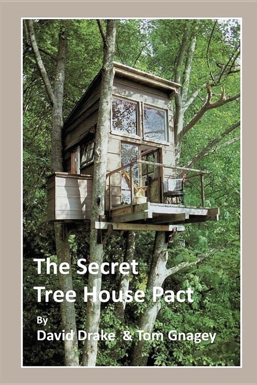 The Secret Tree House Pact (Paperback)