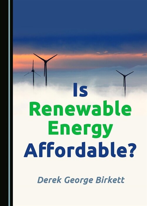 Is Renewable Energy Affordable? (Hardcover)