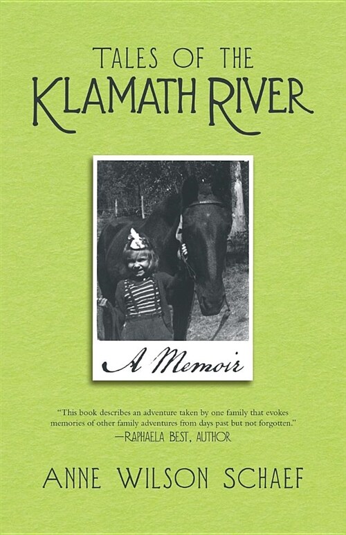 Tales of the Klamath River: A Memoir (Paperback)