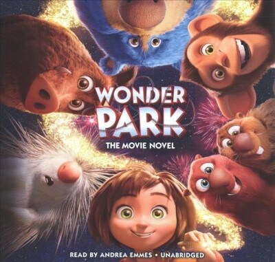 Wonder Park: The Movie Novel: The Movie Novel (Audio CD)