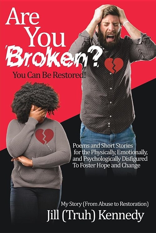 Are You Broken? You Can Be Restored! (Paperback)