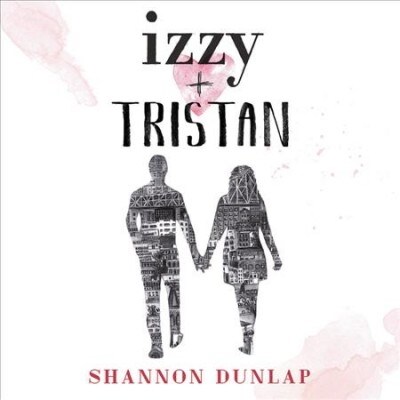 Izzy & Tristan (Audio CD)