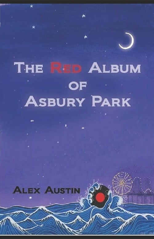 The Red Album of Asbury Park: Asbury Out of Time (Paperback)