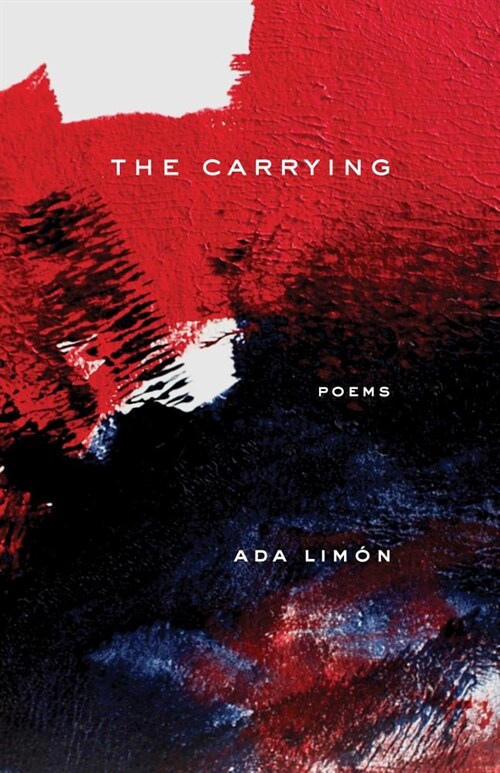 The Carrying: Poems (Paperback)