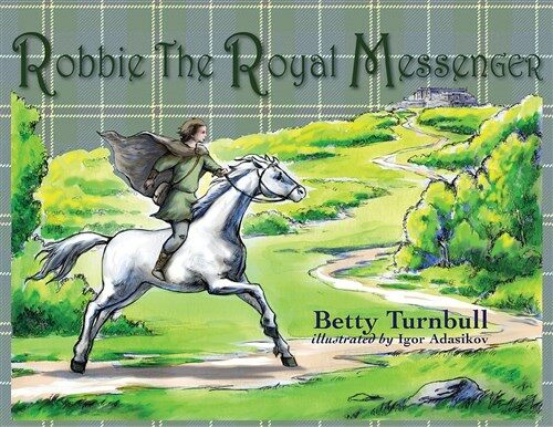 Robbie the Royal Messenger (Paperback)