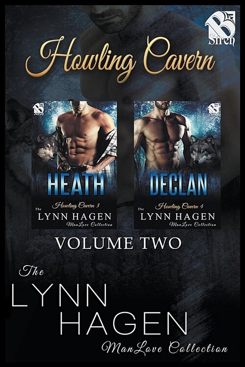 Howling Cavern, Volume 2 [heath: Declan] (the Lynn Hagen Manlove Collection) (Paperback)