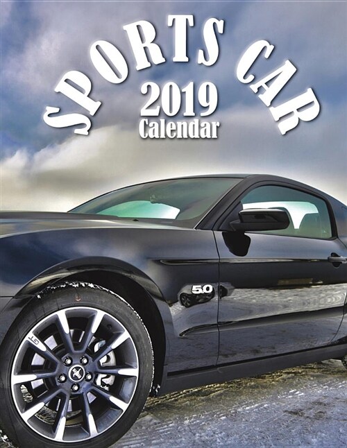 The Sports Car 2019 Calendar (Paperback)