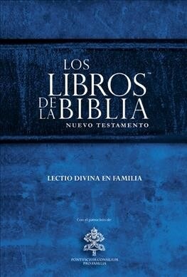 The Books of the Bible New Testament: Lectio Divina for Families, Spanish (Paperback)