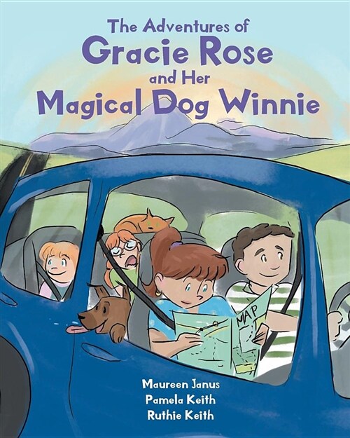 The Adventures of Gracie Rose and Her Magical Dog Winnie (Paperback)