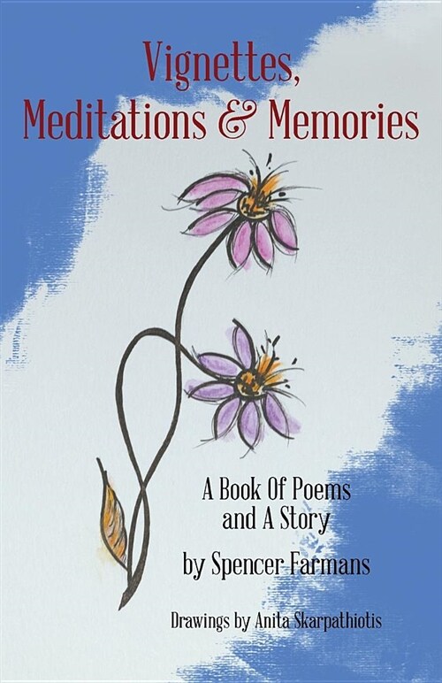 Vignettes, Meditations and Memories (Paperback)