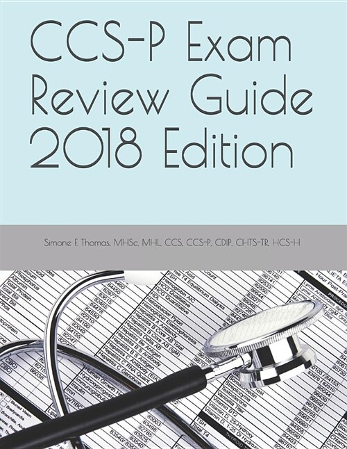 Ccs-P Exam Review Guide 2018 Edition (Paperback)