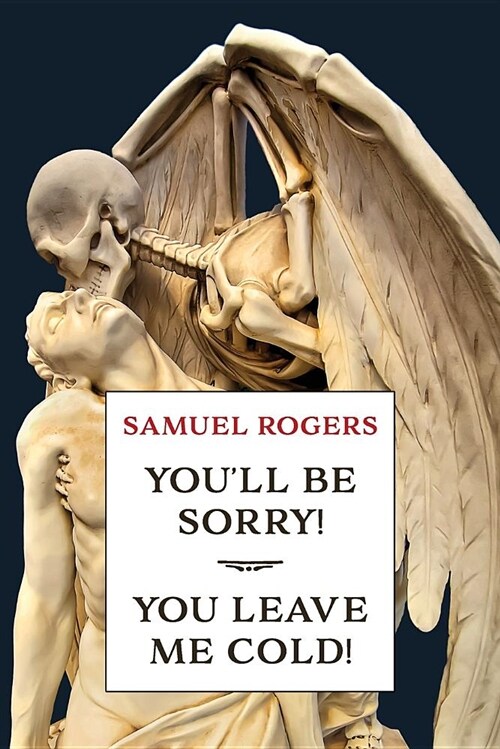 Youll Be Sorry! / You Leave Me Cold!: (a Golden-Age Mystery Reprint) (Paperback)