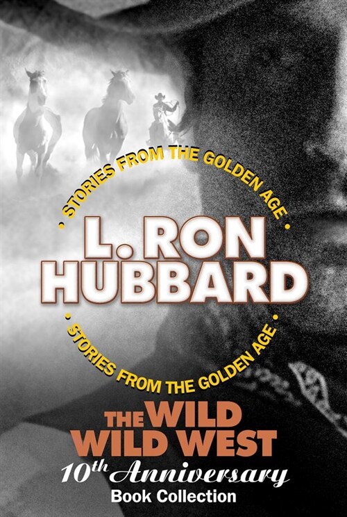 The Wild Wild West 10th Anniversary Book Collection (Shadows from Boot Hill, King of the Gunman, the Magic Quirt and the No-Gun Man) (Paperback, Special)