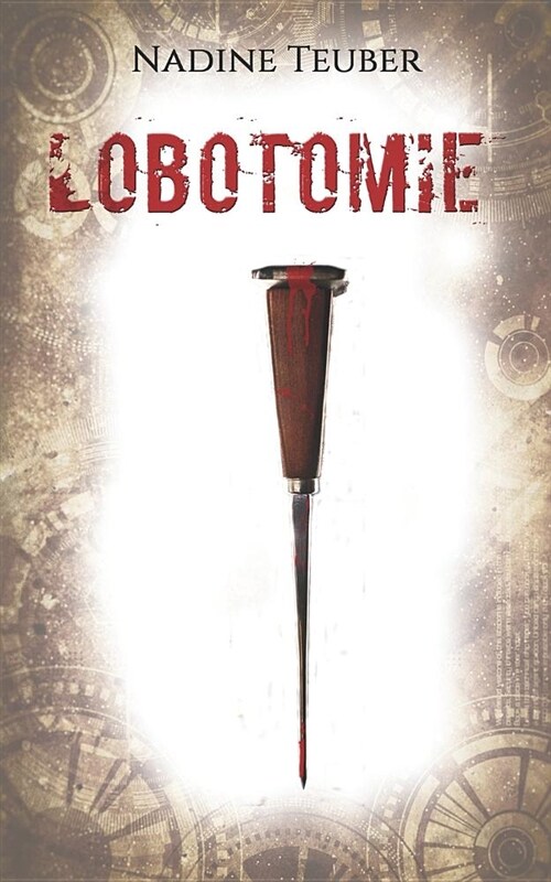 Lobotomie (Paperback)