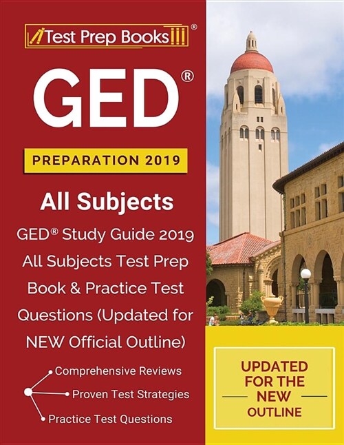 GED Preparation 2019 All Subjects: GED Study Guide 2019 All Subjects Test Prep Book & Practice Test Questions (Updated for New Official Outline) (Paperback)