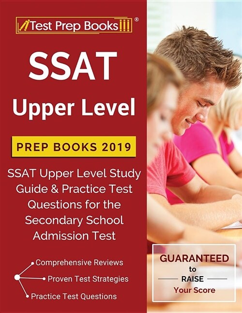 SSAT Upper Level Prep Books 2019: SSAT Upper Level Study Guide & Practice Test Questions for the Secondary School Admission Test (Paperback)