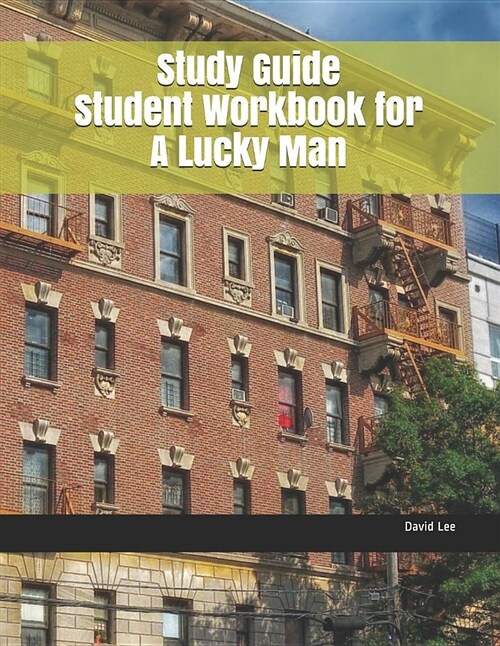 Study Guide Student Workbook for a Lucky Man (Paperback)
