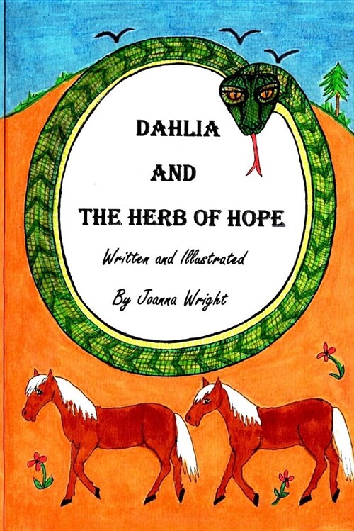 Dahlia and the Herb of Hope (Paperback)