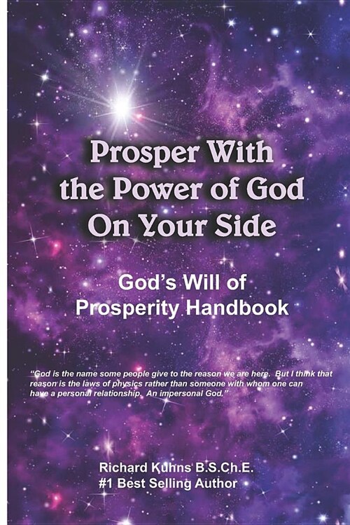 Prosper with the Power of God on Your Side: Gods Will of Prosperity Handbook (Paperback)