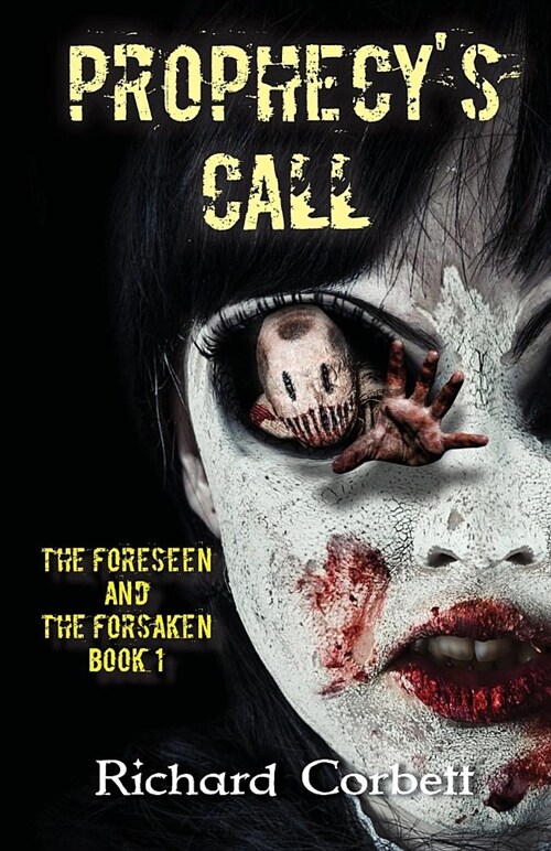 Prophecys Call (Paperback)